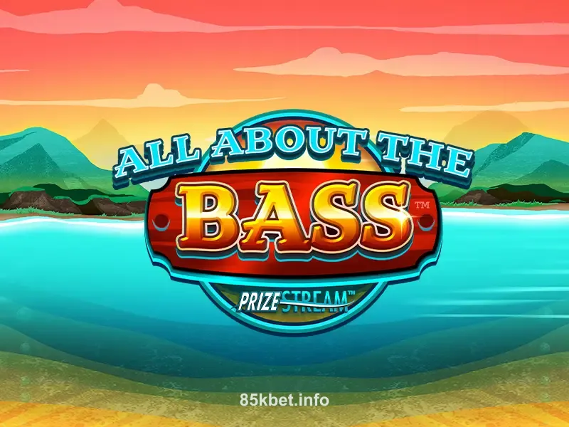 All About the Bass - Jogue agora no 85k bet
